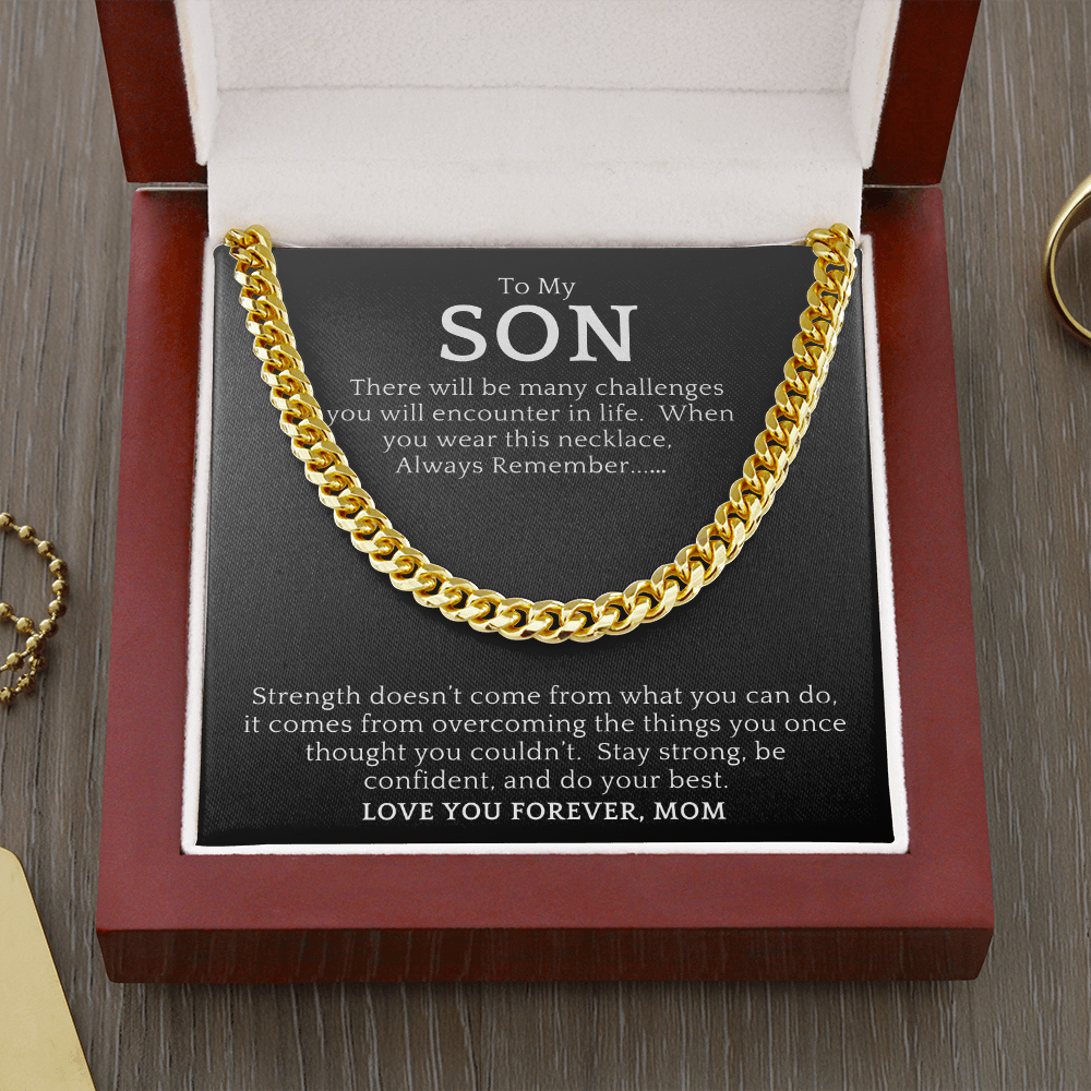 Gift For Son from Mom| 'Many Challenges' Cuban Chain Link, Gold or Silver, 0307LSl