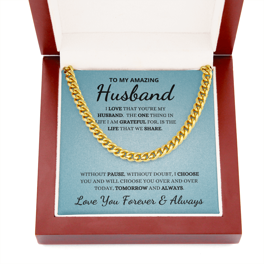 Gift For Husband, Cuban Chain Link, Silver or Gold-'Choose You', Blue