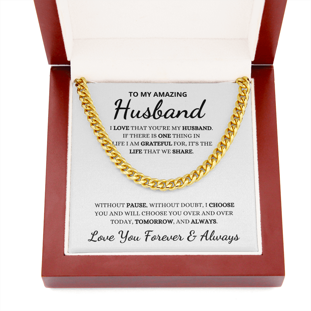 Gift For Husband, Cuban Chain Link - Choose You, Silver or Gold