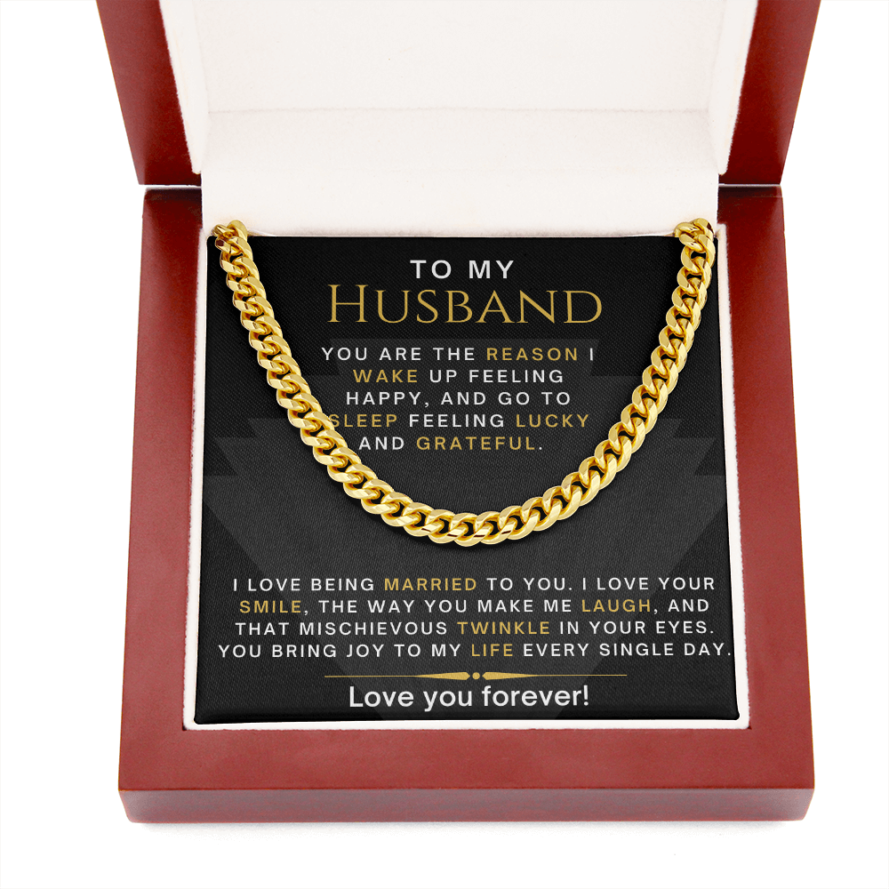 Gift For Husband| Cuban Chain Link, Silver or Gold - Lucky and Grateful