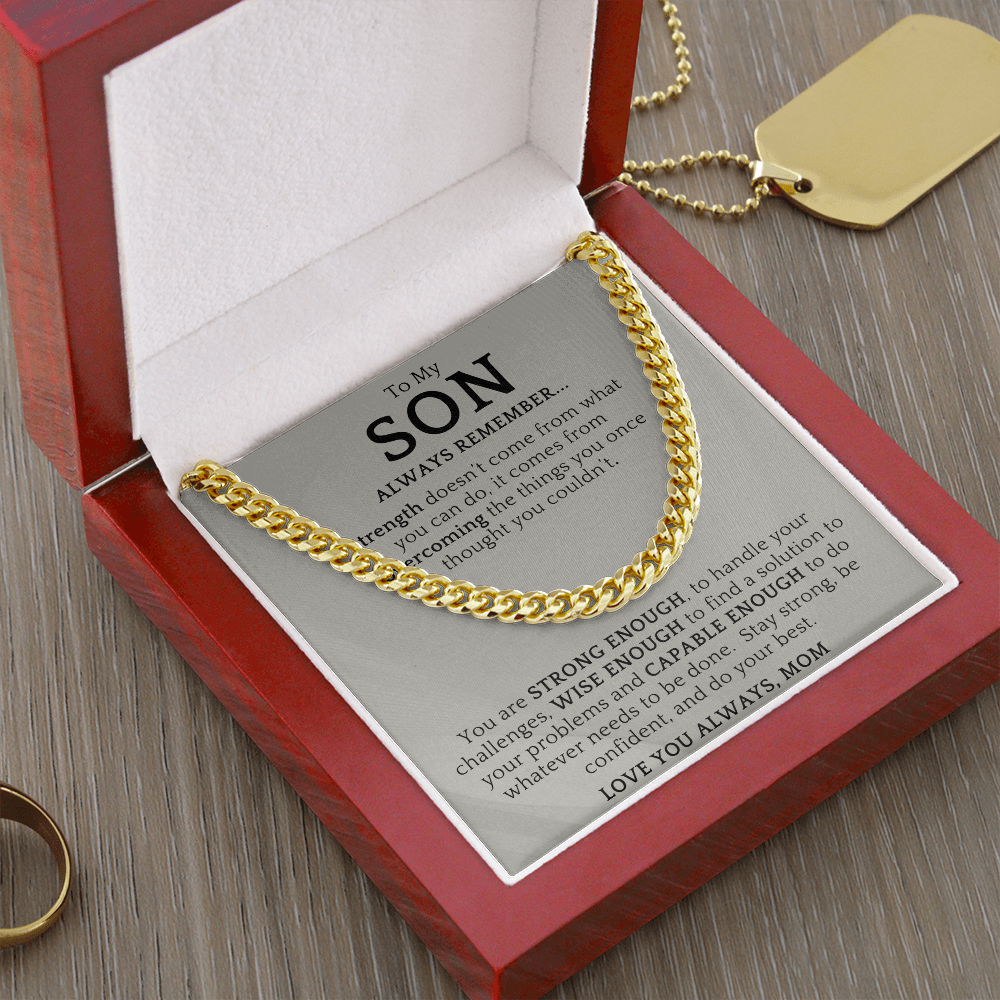 Gift For Son from Mom| 'Strength' Cuban Chain Link, Gold or Silver, 0307LSf