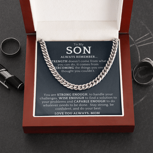 Gift For Son from Mom| 'Strength' Cuban Chain Link, Gold or Silver, 0307LSe