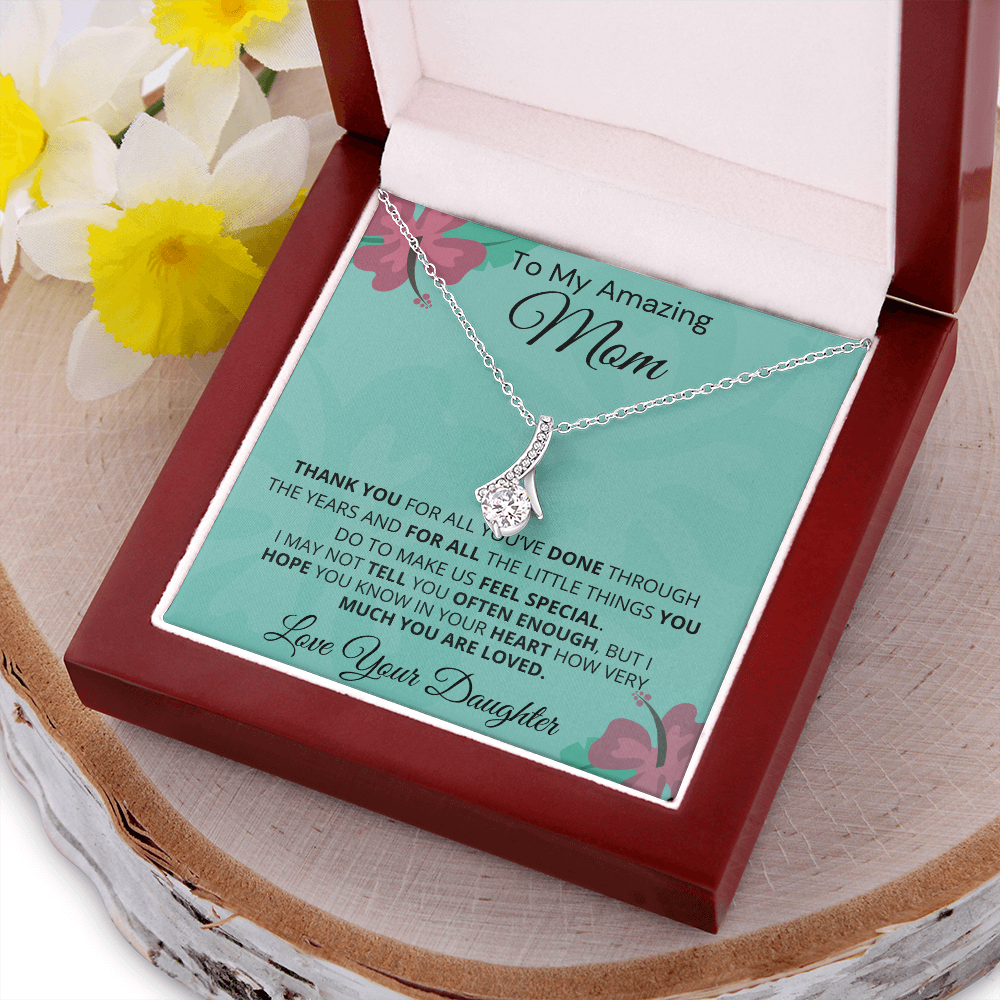 Gift for Mom| 'Thank You, Love Your Daughter,' Alluring Beauty Necklace,'227TYMa