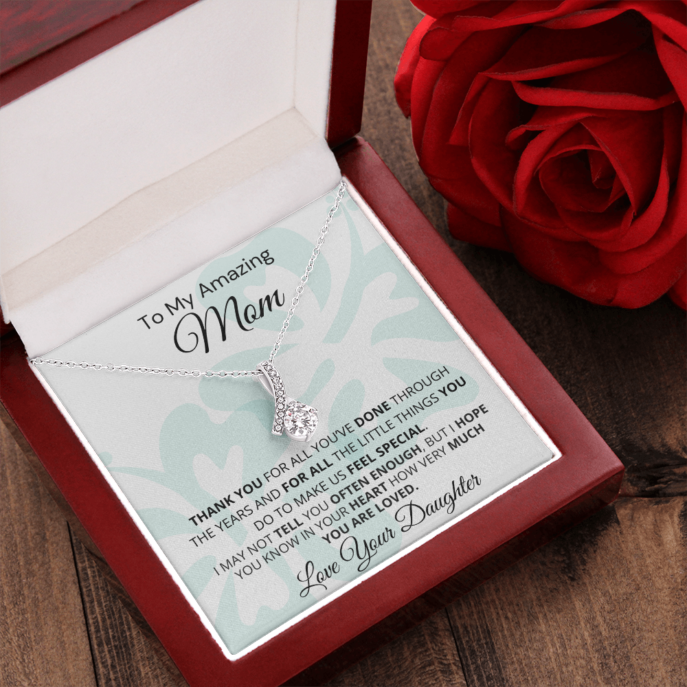 Gift for Mom| 'Thank you..Your Daughter' , Alluring Beauty Necklace, 227TYMb