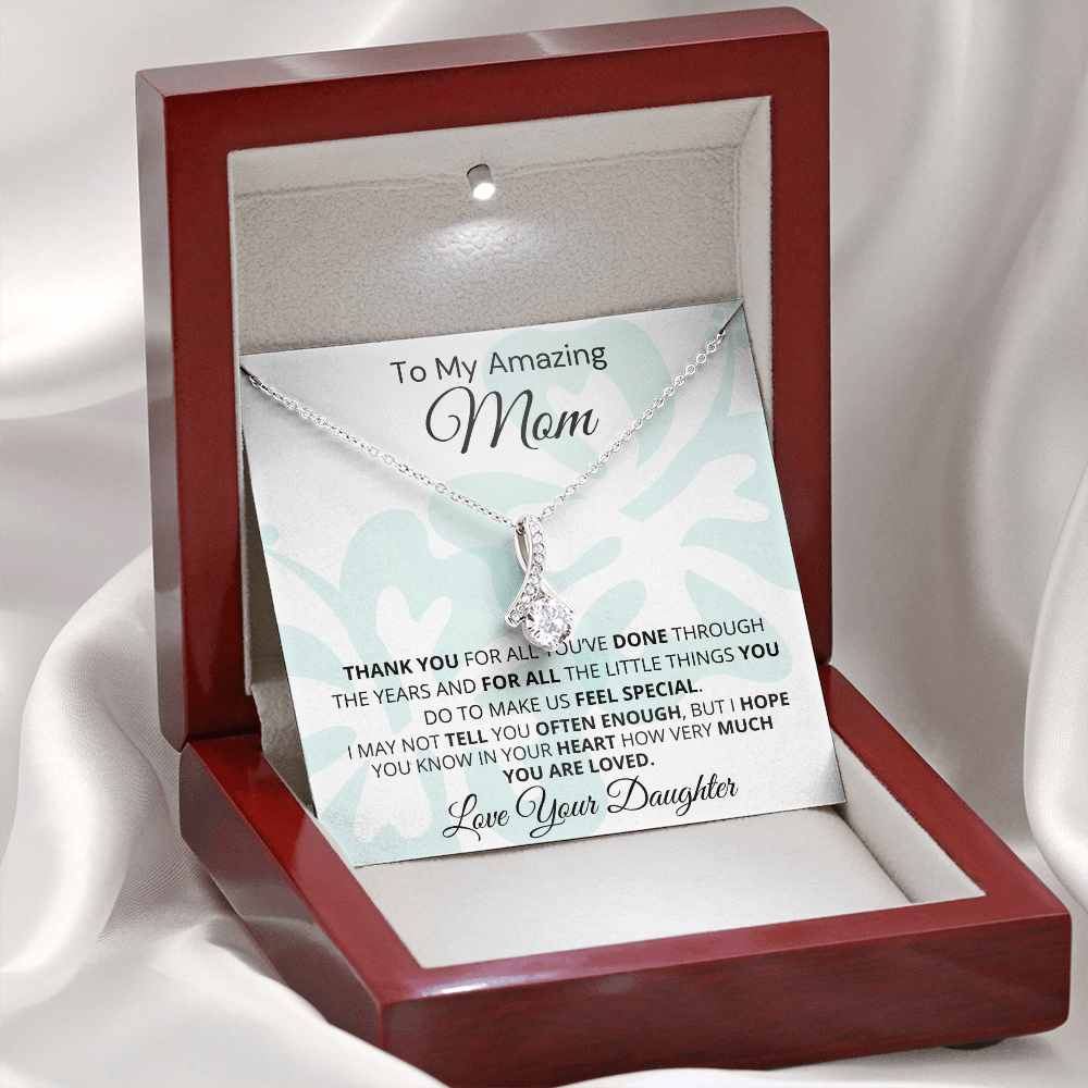 Gift for Mom| 'Thank you..Your Daughter' , Alluring Beauty Necklace, 227TYMb